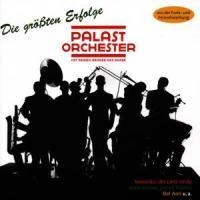 Die Gröáten Erfolge - Max Raabe & Palast Orchester