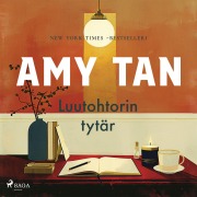 Cover-Bild zum Titel 'Luutohtorin tytär' von 'Amy Tan'