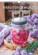 Kräuter & Gewürze 2026 - Bildkalender A3 (29,7x42 cm) - Herbs & Spices - mit Feiertagen (DE/AT/CH) und Platz für Notizen - Wandplaner - Küchenkalender - 