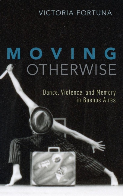 Moving Otherwise - Fortuna