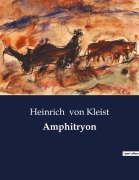 Cover-Bild zum Titel 'Amphitryon' von 'Heinrich von Kleist'