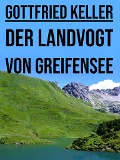 Cover-Bild zum Titel 'Der Landvogt von Greifensee' von 'Gottfried Keller'