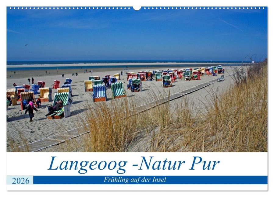 Langeoog - Natur Pur (Wandkalender 2026 DIN A2 quer), CALVENDO Monatskalender - Claudia Kleemann