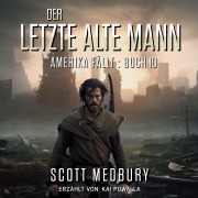 Cover-Bild zum Titel 'Der Letzte Alte Mann' von 'Scott Medbury'