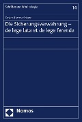 Cover-Bild zum Titel 'Die Sicherungsverwahrung - de lege lata et de lege ferenda' von 'Davina Theresa Stisser'