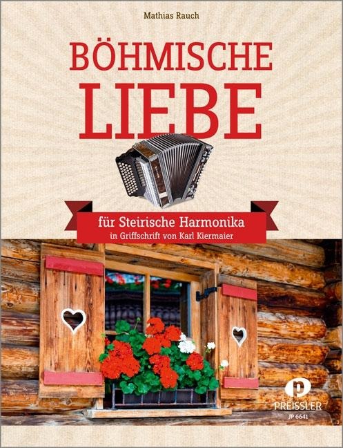 Böhmische Liebe - Mathias Rauch, bearb. Karl Kiermaier