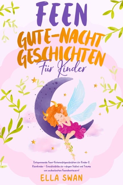Feen-Gute-Nacht-Geschichten für Kinder - Ella Swan