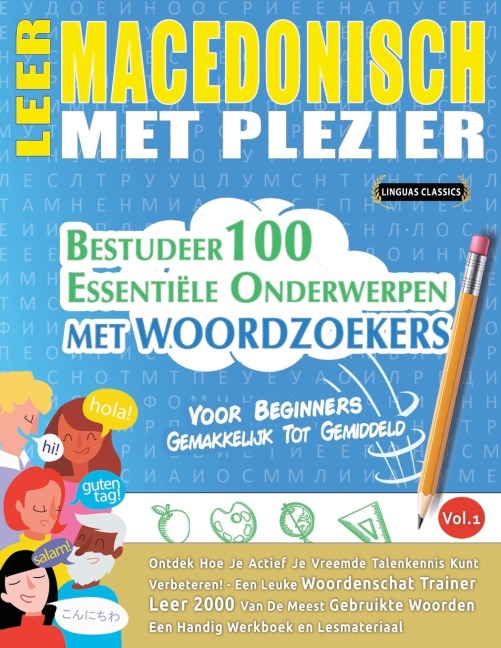 LEER MACEDONISCH MET PLEZIER - VOOR BEGINNERS - Linguas Classics