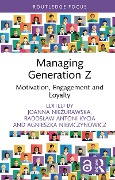 Managing Generation Z - 