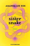 Cover-Bild zum Titel 'Sister Snake' von 'Amanda Lee Koe'