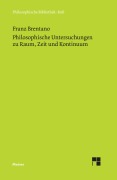 Cover-Bild zum Titel 'Philosophische Untersuchungen zu Raum, Zeit und Kontinuum' von 'Franz Brentano'