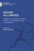 Cover-Bild zum Titel 'Sound Alliances' von 'Philip Hayward'