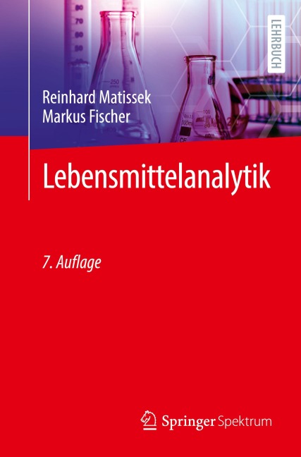 Lebensmittelanalytik - Reinhard Matissek, Markus Fischer