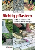 Richtig pflastern - Heidi Howcroft