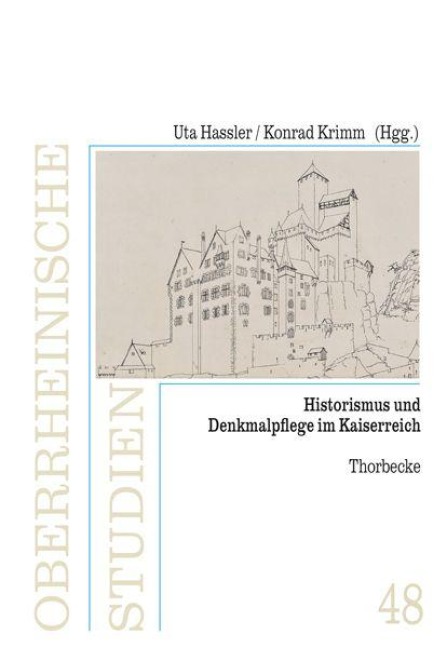 Historismus und Denkmalpflege im Kaiserreich - 