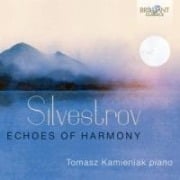 Silvestrov:Echoes Of Harmony - Tomasz Kamieniak