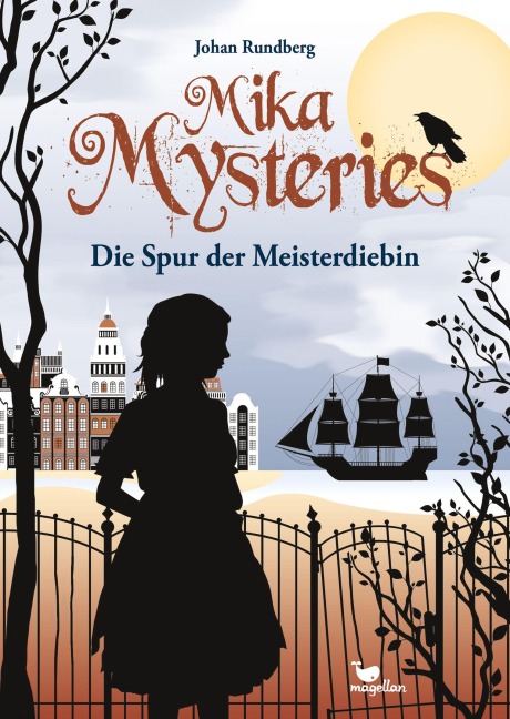Mika Mysteries - Die Spur der Meisterdiebin - Johan Rundberg