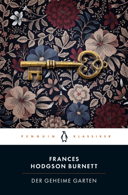 Der geheime Garten - Frances Hodgson Burnett