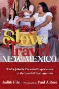 Cover-Bild zum Titel 'Slow Travel New Mexico' von 'Judith Fein'