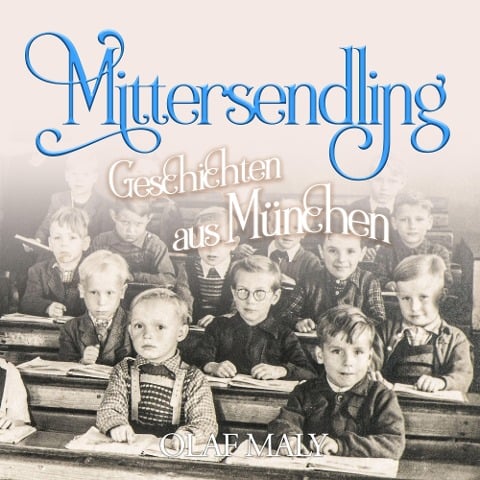 Mittersendling - Olaf Maly