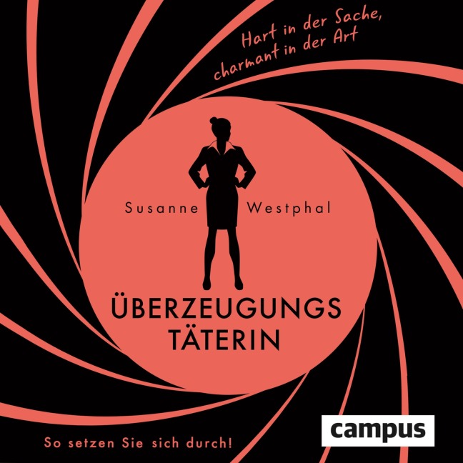 Überzeugungstäterin - Susanne Westphal