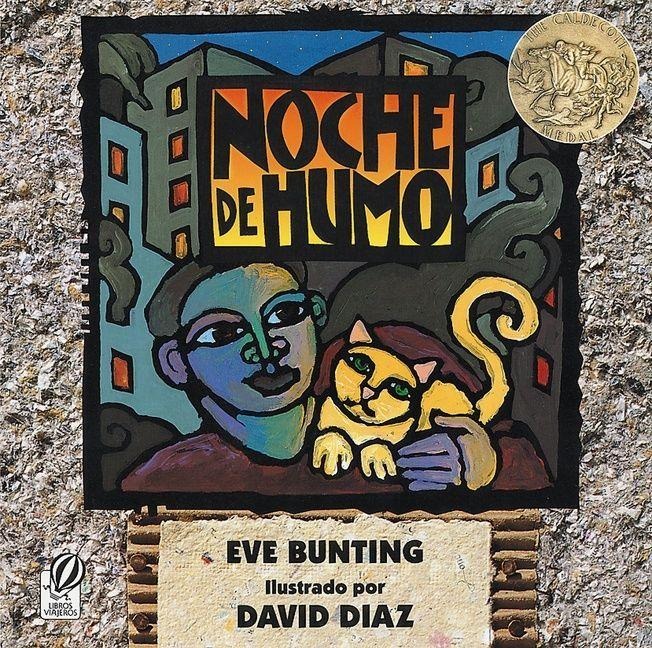 Noche de Humo - Eve Bunting