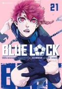 Cover-Bild zum Titel 'Blue Lock - Band 21' von 'Yusuke Nomura'