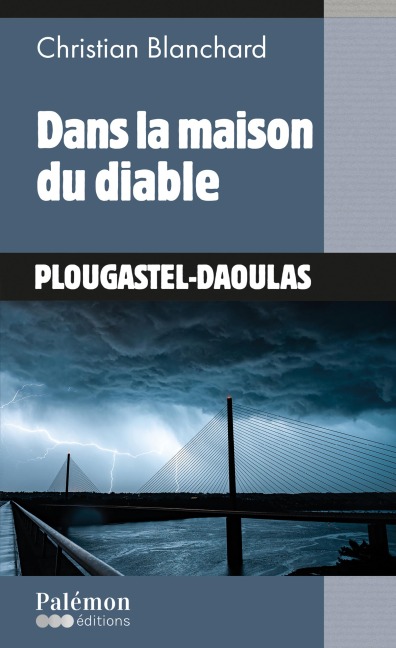 Dans la maison du diable - Christian Blanchard