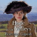 Cover-Bild zum Titel 'Hope in the Valleys' von 'Francesca Capaldi'