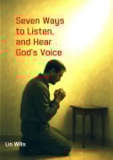Cover-Bild zum Titel 'Seven Ways to Listen, and Hear God's Voice' von 'Lin Wills'