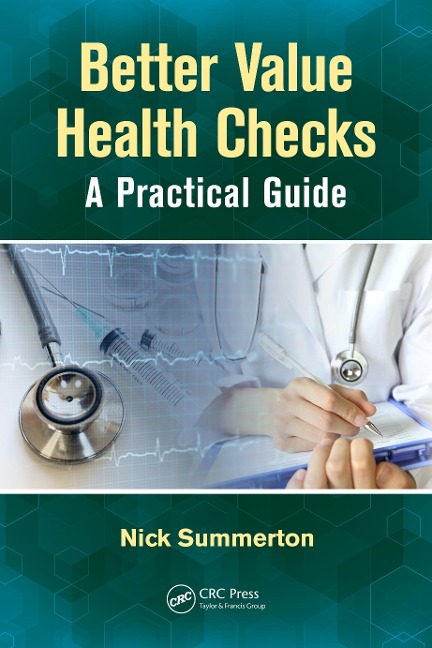 Better Value Health Checks - Nick Summerton