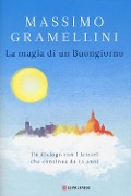 Cover-Bild zum Titel 'La magia di un buongiorno' von 'Massimo Gramellini'