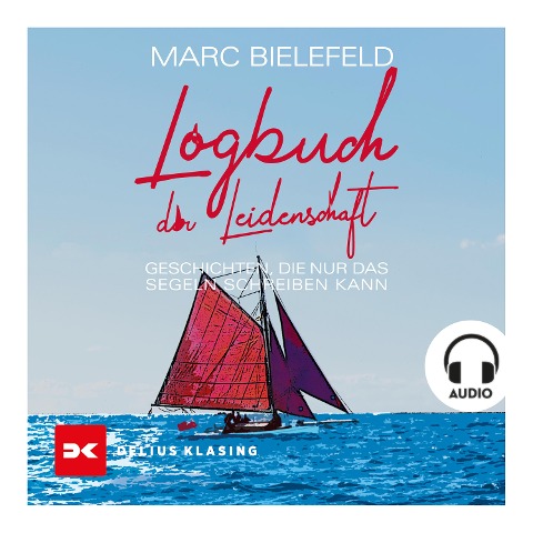 Logbuch der Leidenschaft - Marc Bielefeld