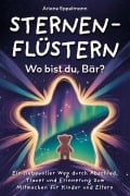 Cover-Bild zum Titel 'Sternenflüstern - Wo bist du, Bär?' von 'Ariane Eppelmann'