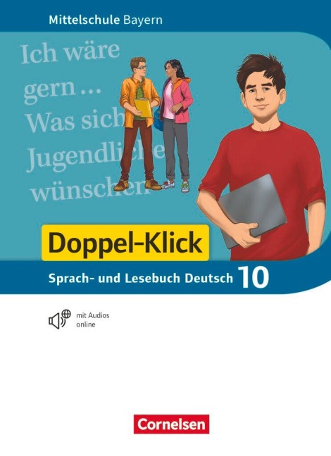 Doppel-Klick 10. Jahrgangsstufe - Mittelschule Bayern - Schülerbuch - 