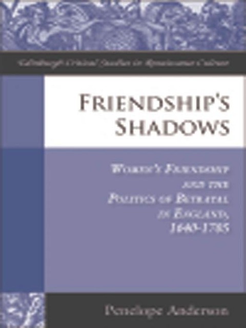 Friendship's Shadows - Penelope Anderson