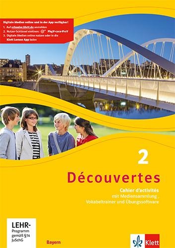 Découvertes 2. Ausgabe Bayern. Cahier d'activités mit mp3-CD, Video-DVD und Vokabeltrainer 2. Lernjahr