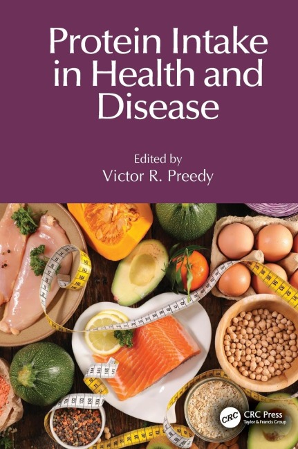 Protein Intake in Health and Disease - 