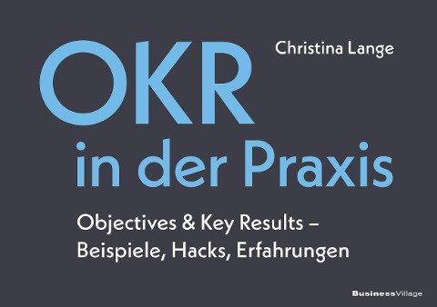 OKR in der Praxis - Christina Lange
