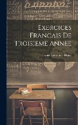 Cover-Bild zum Titel 'Exercices Francais De Troisieme Annee' von ''