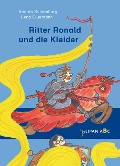 Cover-Bild zum Titel 'Ritter Ronald und die Kleider' von 'Andrea Schomburg'