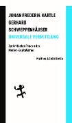 Universale Vermittlung - Johan Frederik Hartle, Gerhard Schweppenhäuser