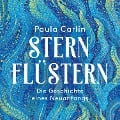 Cover-Bild zum Titel 'Sternflüstern' von 'Paula Carlin'