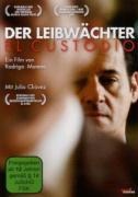 El custodio-Der Leibwächter - Julio Chavez
