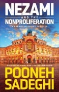 Cover-Bild zum Titel 'Nezami and the Nonproliferation' von 'Pooneh Sadeghi'