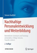 Cover-Bild zum Titel 'Nachhaltige Personalentwicklung und Weiterbildung' von 'Simone Kauffeld'