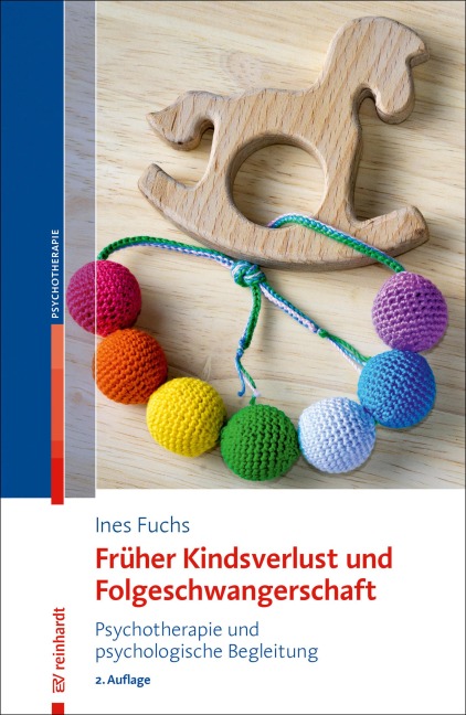Früher Kindsverlust und Folgeschwangerschaft - Ines Fuchs