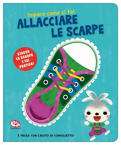 Allacciare le scarpe. Imparo come si fa! - Sylvia Takken