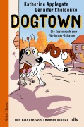 Cover-Bild zum Titel 'Dogtown' von 'Katherine Applegate, Gennifer Choldenko'