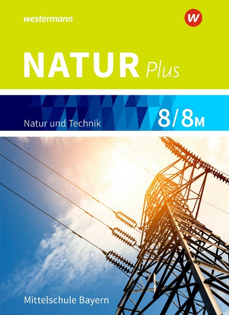 Natur plus 8 / 8M. Schulbuch. Bayern - 